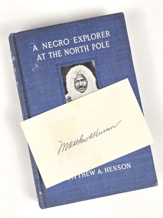 A Negro Explorer at the North Pole (with signed card laid in)