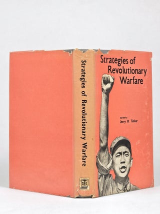 Strategies of Revolutionary Warfare