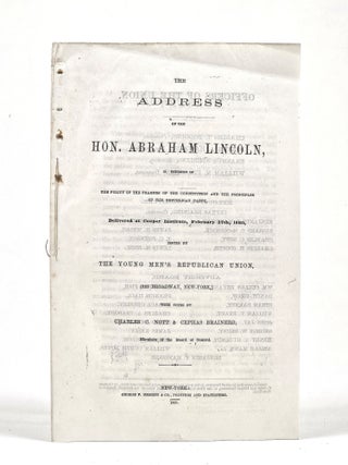 Item #1738 The Address of the Hon. Abraham Lincoln, in Vindication of the Policy of the Framers...