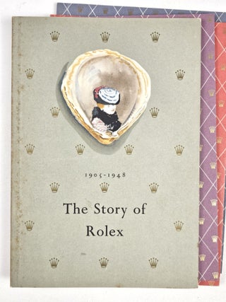 The Story of Rolex 1905-1948; The Evolution of the Wrist-Watch Chronometer; How the Waterproof Watch Came Into Being; The Story of the Self-Winding Watch (Rolex Jubilee Vade Mecum)