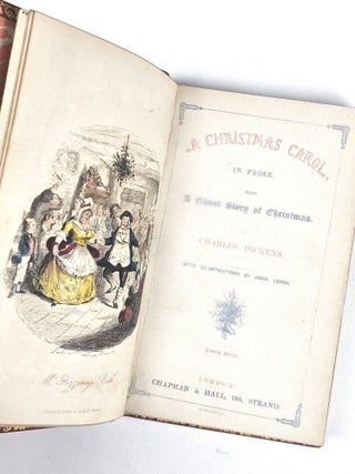 A Christmas Carol, in Prose. Being a Ghost Story of Christmas; The Chimes; The Cricket on the Hearth; The Haunted Man and the Ghost's Bargain