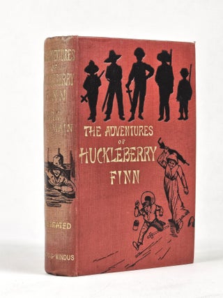 Item #1768 The Adventures of Huckleberry Finn (Tom Sawyer's Comrade). Mark Twain, Samuel L. Clemens