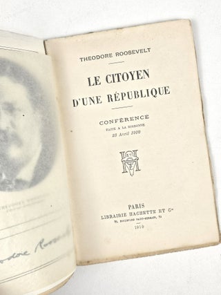 Le Citoyen d'une République: Conférence faite à la Sorbonne, 23 Avril 1910 (Citizenship in a Republic)