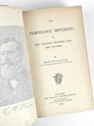 The Temperance Movement: Or, the Conflict Between Man and Alcohol