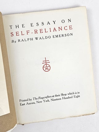 Item #1792 The Essay on Self-Reliance. Ralph Waldo Emerson