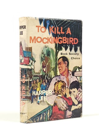Item #1797 To Kill a Mockingbird. Harper Lee