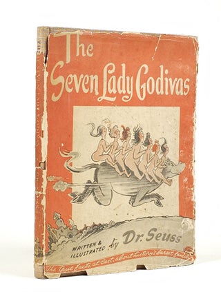 Item #1800 The Seven Lady Godivas. Seuss Dr, Theodor Seuss Geisel