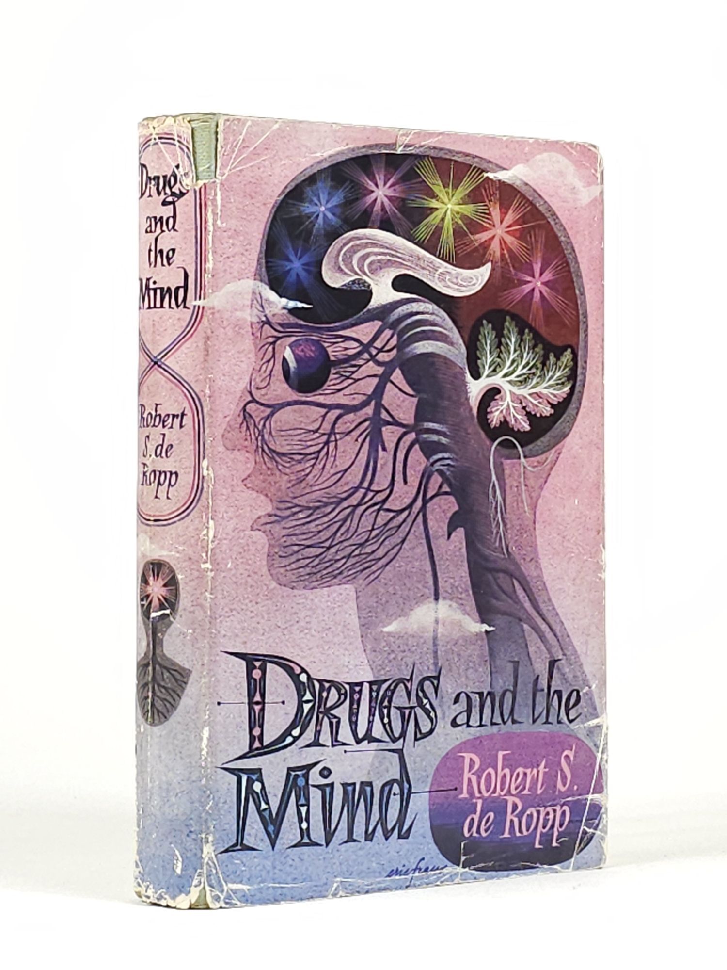 Drugs and the Mind | Robert de Ropp, ylvester