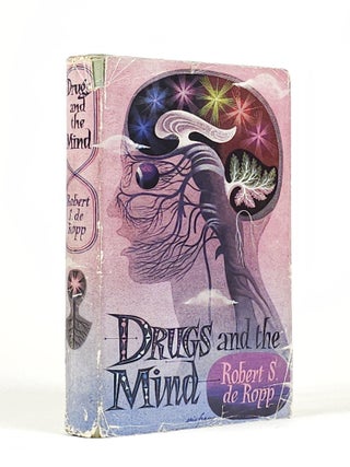 Item #1810 Drugs and the Mind. Robert de Ropp, ylvester