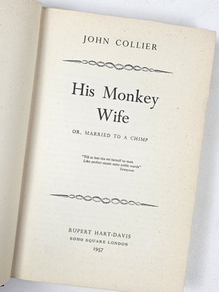 His Monkey Wife, Or, Married to a Chimp (with Hilary Knight's bookplate)