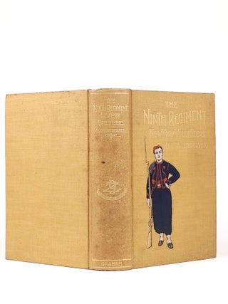 The Ninth Regiment New York Volunteers (Hawkins' Zouaves) Being History of the Regiment and Veteran Association from 1860 to 1900