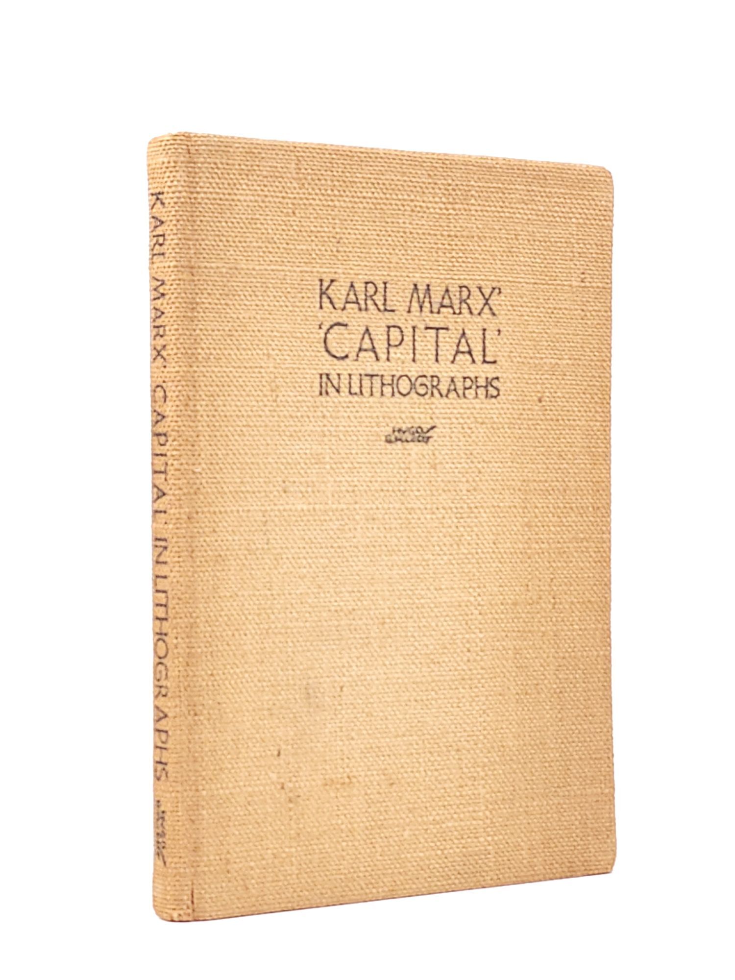 Karl Marx' 'Capital' in Lithographs | Hugo Gellert | First Edition