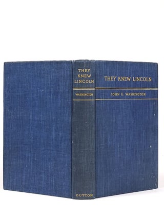 They Knew Lincoln