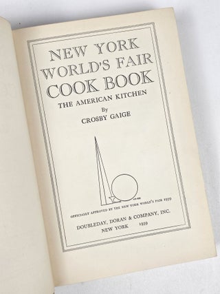 New York World's Fair Cook Book: The American Kitchen