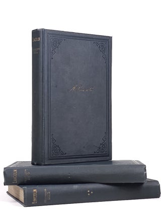 Herndon's Lincoln: the True Story of a Great Life. Etiam in minimis major. The History and Personal Recollections of Abraham Lincoln by William H. Herndon, for Twenty Years His Friend and Law Partner