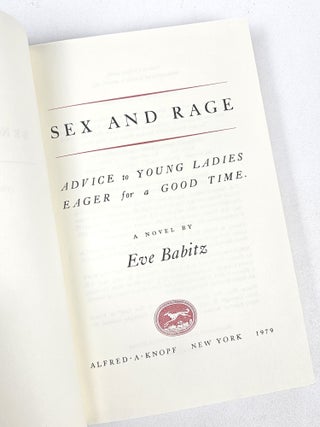 Sex and Rage: Advice to Young Ladies Eager for a Good Time