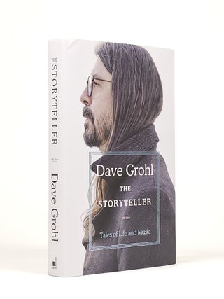 Item #1881 The Storyteller: Tales of Life and Music (Signed). Dave Grohl, b.1969