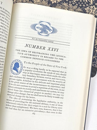 The Federalist, or, The New Constitution. Papers by Alexander Hamilton, James Madison, & John Jay. Together with an Appendix which contains The Articles of Confederation and The Federal Constitution