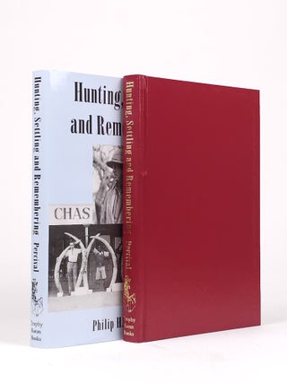 Hunting, Settling and Remembering