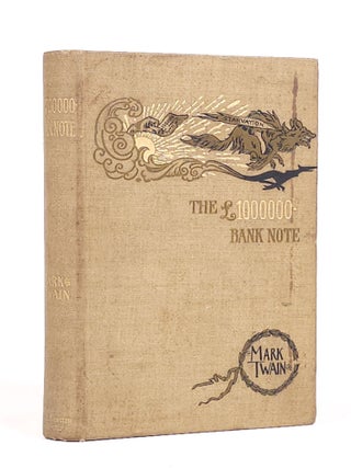 Item #1914 The £1,000,000 Bank-Note and Other New Stories. Mark Twain, Samuel Langhorne Clemens