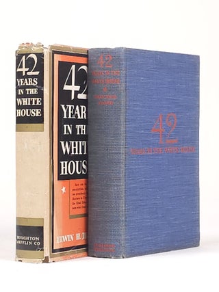 Forty-Two Years in the White House