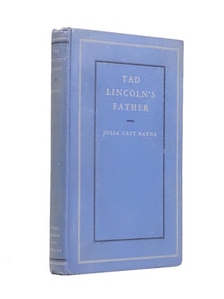 Tad Lincoln's Father
