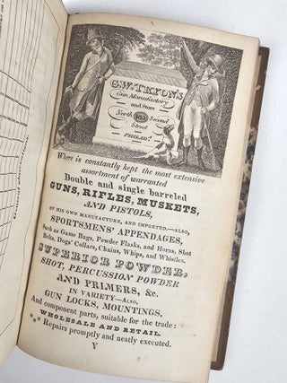 The American Shooter's Manual, Comprising, Such Plain and Simple Rules. as are Necessary to Introduce the Inexperienced Into a Full Knowledge of all that Relates to the Dog, and the Correct Use of the Gun; Also a Description of the Game of this Country