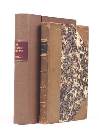 The American Shooter's Manual, Comprising, Such Plain and Simple Rules. as are Necessary to Introduce the Inexperienced Into a Full Knowledge of all that Relates to the Dog, and the Correct Use of the Gun; Also a Description of the Game of this Country