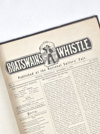 Item #1958 Boatswain's Whistle (complete run in 10 issues). Julia Ward Howe, Thoreau Emerson,...
