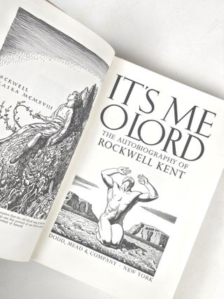 It's Me O Lord: The Autobiography of Rockwell Kent
