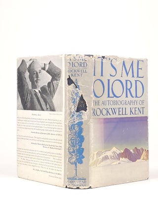 It's Me O Lord: The Autobiography of Rockwell Kent