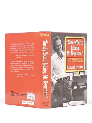 "Surely You're Joking, Mr. Feynman!": Adventures of a Curious Character