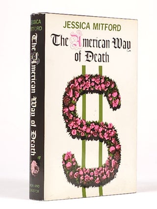 Item #1962 The American Way of Death. Jessica Mitford