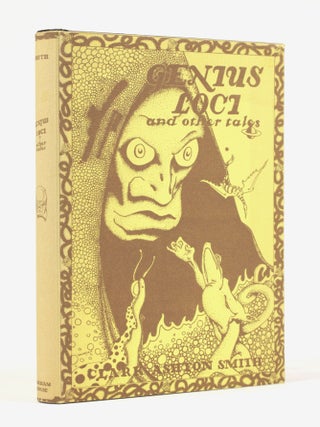 Item #1970 Genius Loci and Other Tales. Clark Ashton Smith