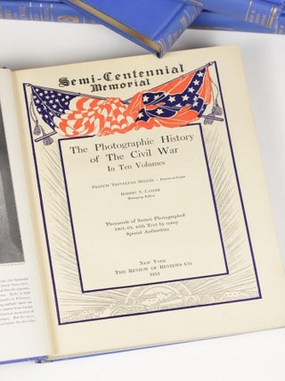 The Photographic History of the Civil War In Ten Volumes