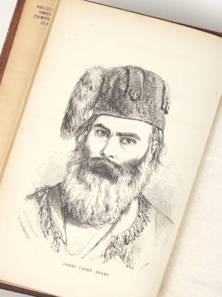 The Adventures of James Capen Adams, Mountaineer and Grizzly Bear Hunter, of California