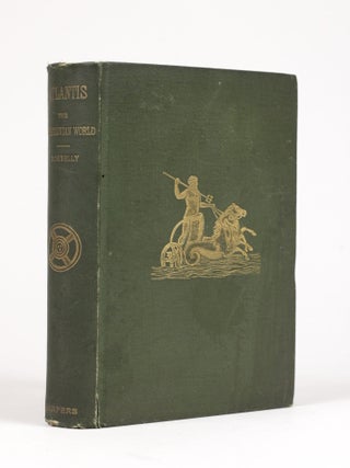 Item #2025 Atlantis: The Antediluvian World. Ignatius Donnelly