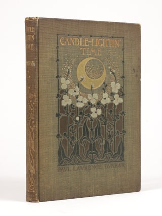 Item #2030 Candle-Lightin' Time. Paul Laurence Dunbar