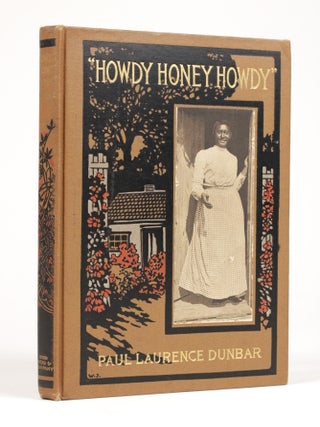Item #2031 Howdy Honey Howdy. Paul Laurence Dunbar