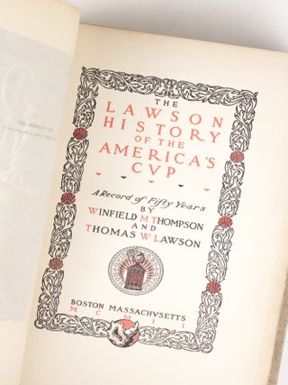 The Lawson History of the America's Cup: A Record of Fifty Years