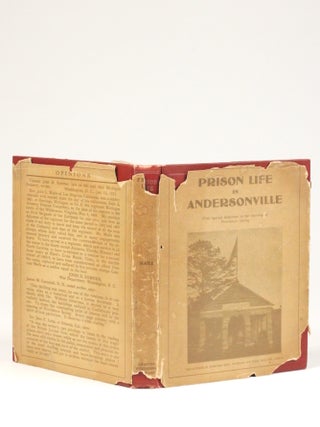 "Prison Life in Andersonville": With Special Reference to the Opening of Providence Spring (Signed)