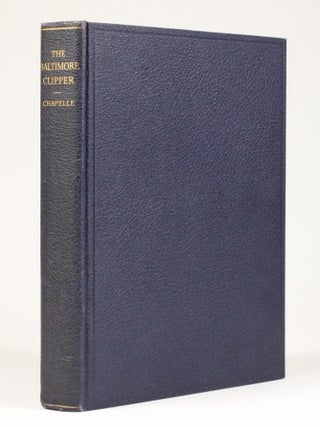 The Baltimore Clipper, Its Origin and Development