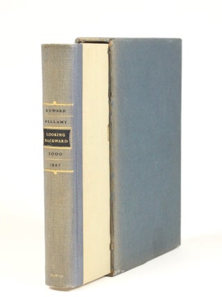 Item #2089 Looking Backward, 2000-1887. Edward Bellamy