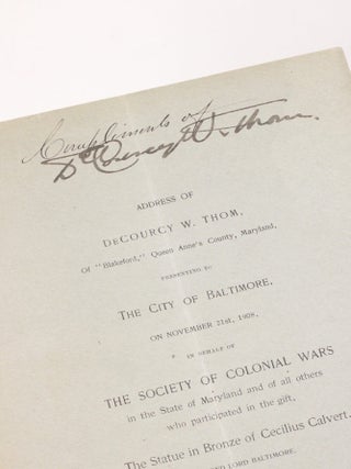 Item #2119 Address of DeCourcy W. Thom, of "Blakeford," Queen Anne's County, Maryland, Presenting...