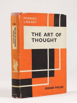Item #2147 The Art of Thought. Graham Wallas