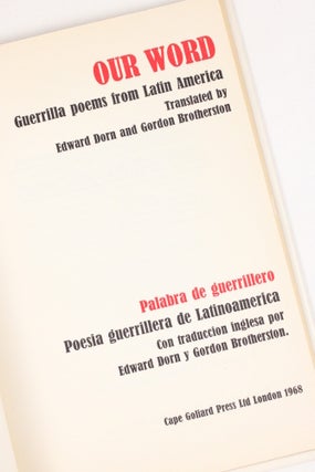 Item #2161 Our Word: Guerrilla Poems from Latin America (Palabra de Guerrillero: Poesia...