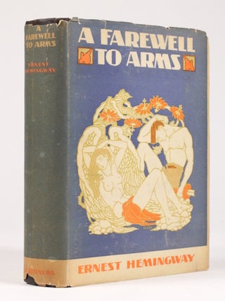 A Farewell to Arms. Ernest Hemingway.