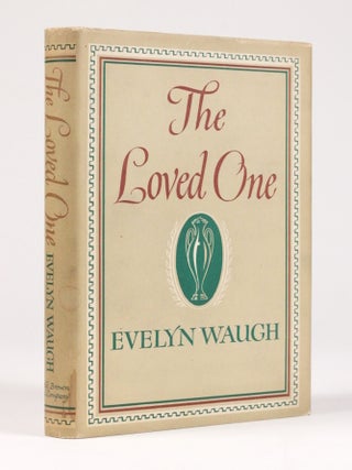 The Loved One: An Anglo-American Tragedy. Evelyn Waugh.