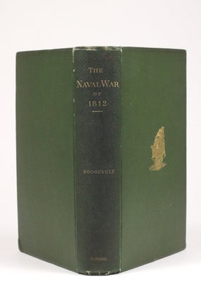 The Naval War of 1812. Or, the History of the United States Navy During the Last War with Great Britain