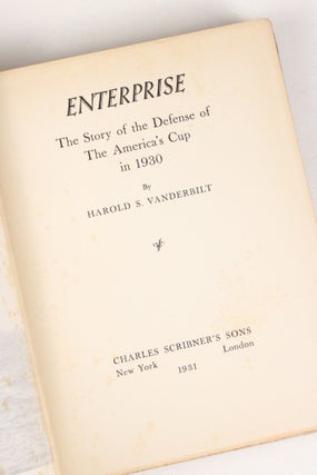 Enterprise: The Story of the Defense of the America's Cup in 1930